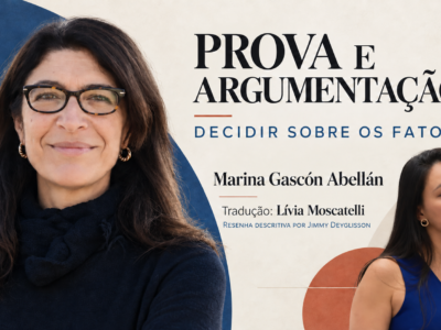 Resenha descritiva. O problema de provar, de Marina Gascón Abellán (parte I)